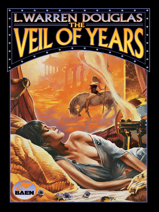 Title details for The Veil of Years by L. Warren Douglas - Available